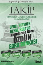Takip İcra Müdürlüğü Ve Müdür Yardımcılığı Sınavına Hazırlık   Genel Kültür Genel Yetenek  Çözümlü Soru Bankası
