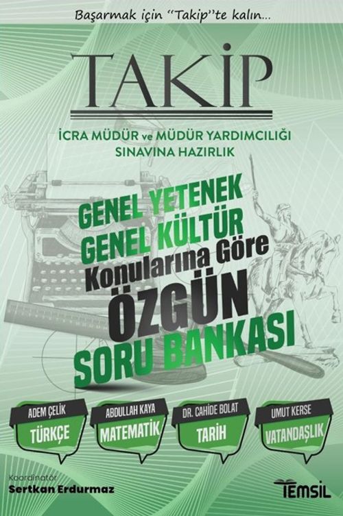 Takip İcra Müdürlüğü Ve Müdür Yardımcılığı Sınavına Hazırlık   Genel Kültür Genel Yetenek  Çözümlü Soru Bankası