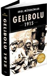 Gelibolu 1915 & Korkak Abdul'den Jolly Türk'e (Ciltli)