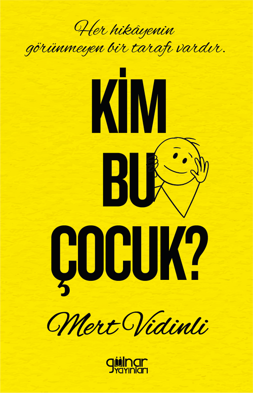 Kim Bu Çocuk?