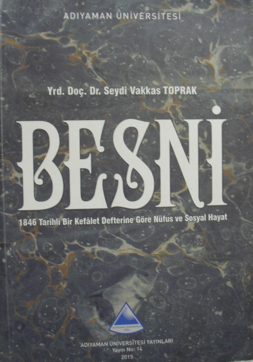 Besni 1846 Tarihli Bir Kefalet Defterine Göre Nüfus ve Sosyal Hayat / 14-A-30
