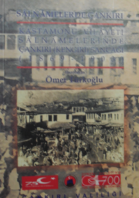 Salnamelerde Çankırı / Kastamonu Vilayeti Salnamelerinde Çankırı (Kengiri) Sancağı (1869-1903) / 14-A-31