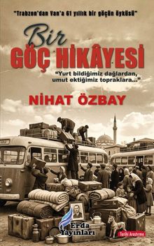 Bir Göç Hikayesi