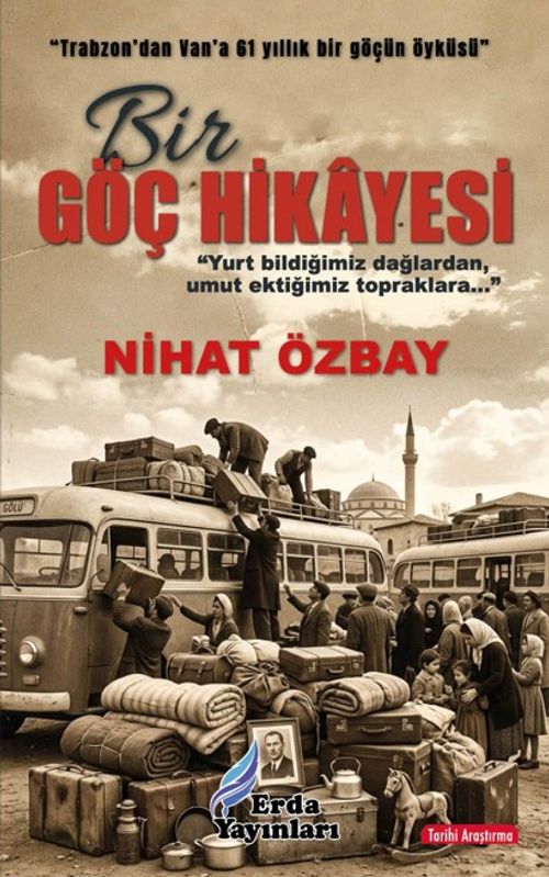 Bir Göç Hikayesi