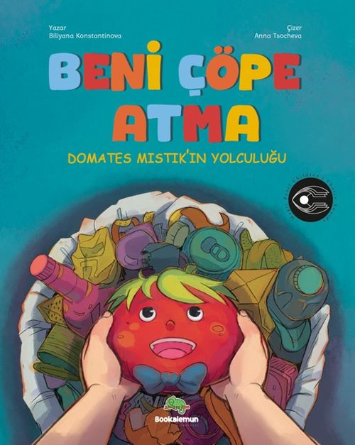Beni Çöpe Atma (Ciltli)