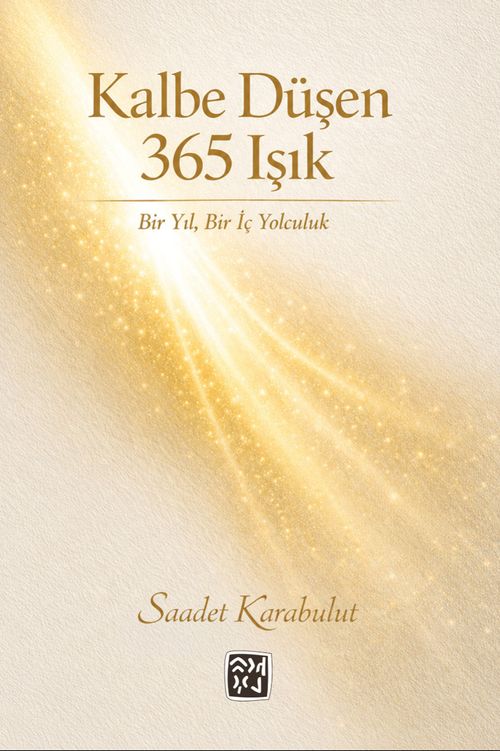 Kalbe Düşen 365 Işık
