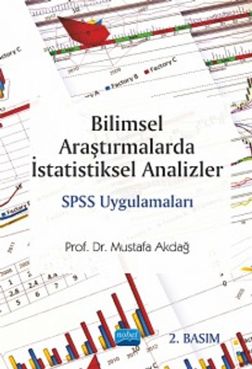 Bilimsel Araştırmalarda İstatistiksel Analizler SPSS Uygulamaları