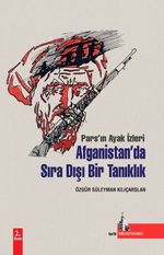 Afganistan'da Sıra Dışı Bir Tanıklık