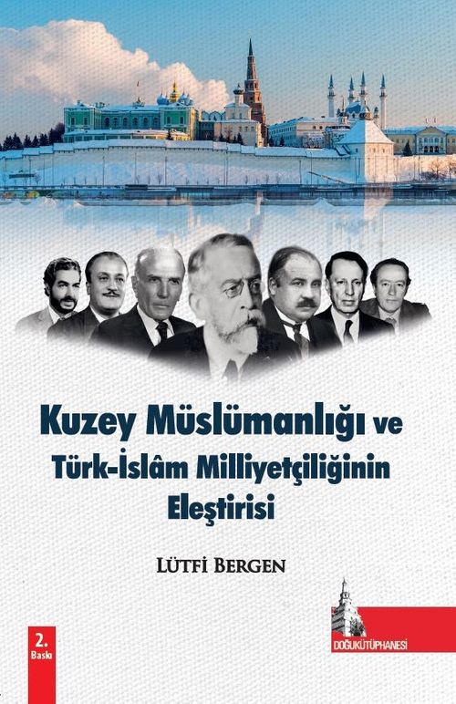 Kuzey Müslümanlığı ve Türk-İslam Milliyetçiliğinin Eleştirisi