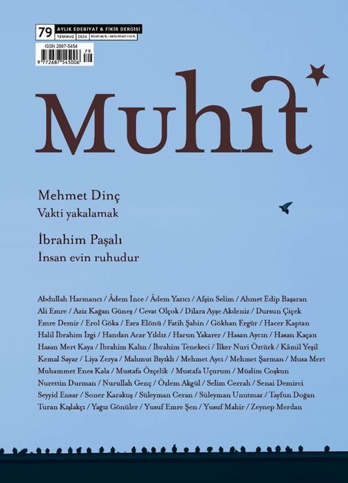 Muhit Dergi Aylık Edebiyat Dergisi Sayı:79 Temmuz 2026