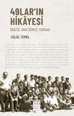 49'ların Hikayesi & Öncesi, Dava Süreci, Sonrası