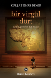 Bir Virgül Dört & Çin'e İçeriden Bir Bakış