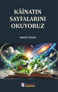 Kainatın Sayfalarını Okuyoruz