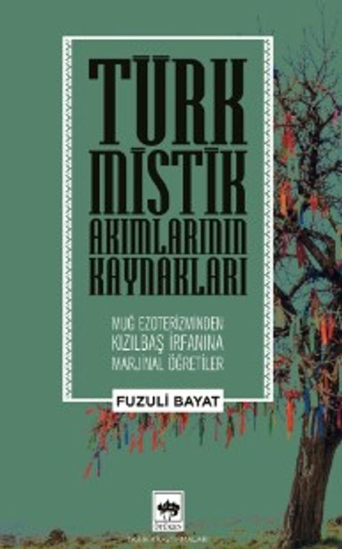 Türk Mistik Akımlarının Kaynakları