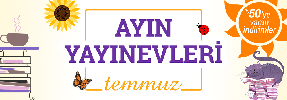 Temmuz Ayı Süresince Ayın Yayınevlerinde %50'ye Varan İndirimler! 