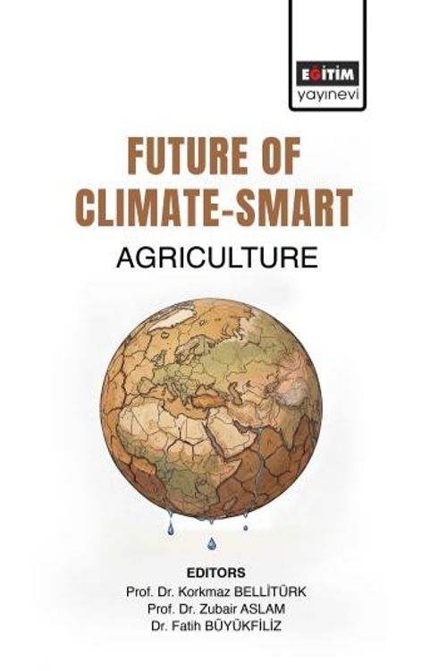 Future of Climate-Smart Agriculture