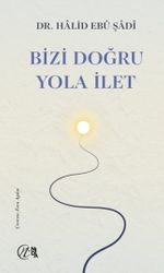 Bizi Doğru Yola İlet