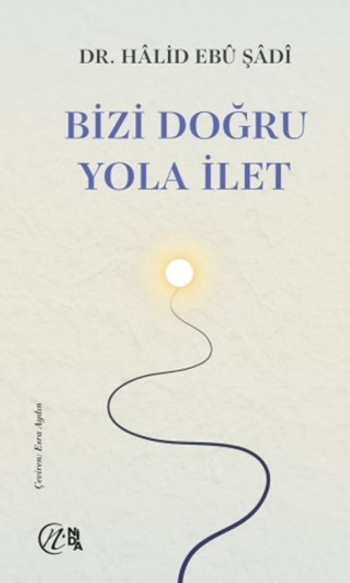 Bizi Doğru Yola İlet