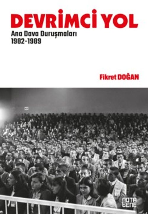 Devrimci Yol Ana Dava Duruşmaları 1982-1989