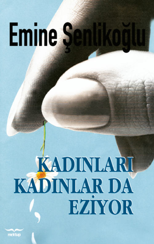 Kadınları Kadınlar da Eziyor