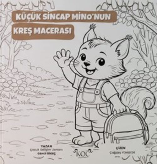 Küçük Sincap Mino'nun Kreş Macerası Boyama Kitabı
