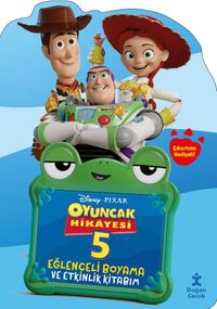 Disney Pixar Oyuncak Hikayesi 5 Eğlenceli Boyama ve Etkinlik Kitabı