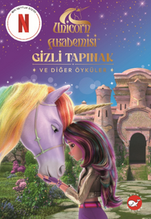 Unicorn Akademisi Gizli Tapınak ve Diğer Öyküler