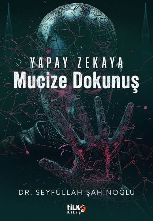 Yapay Zekaya Mucize Dokunuş
