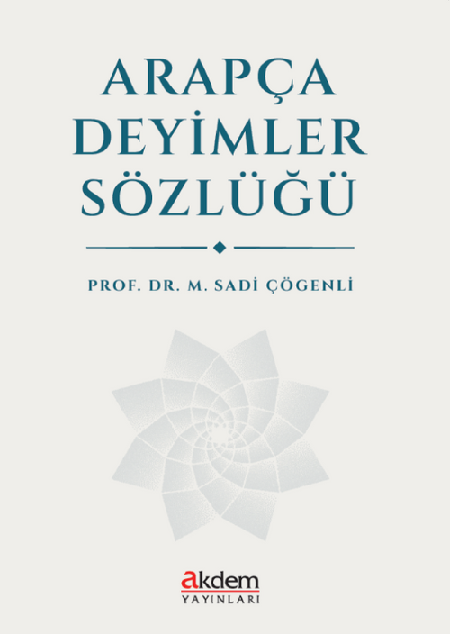 Arapça Deyimler Sözlüğü