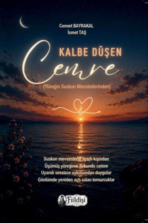 Kalbe Düşen Cemre