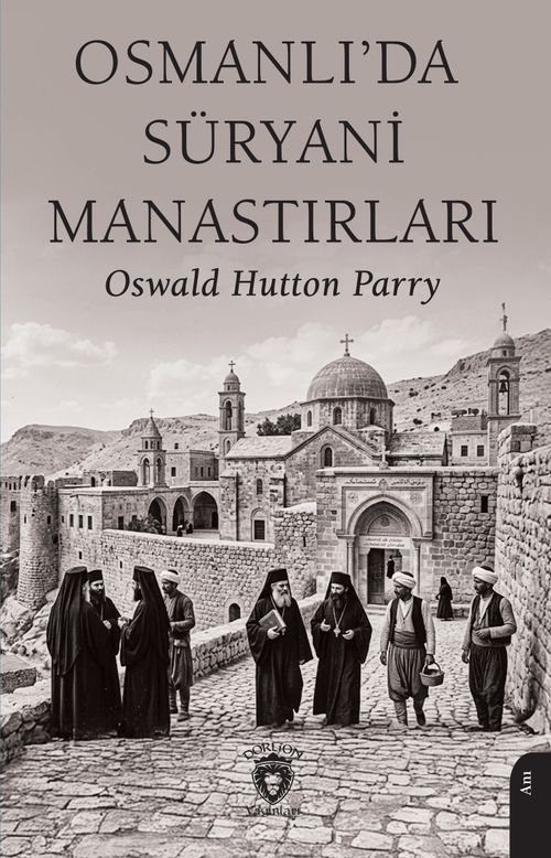 Osmanlı'da Süryani Manastırları