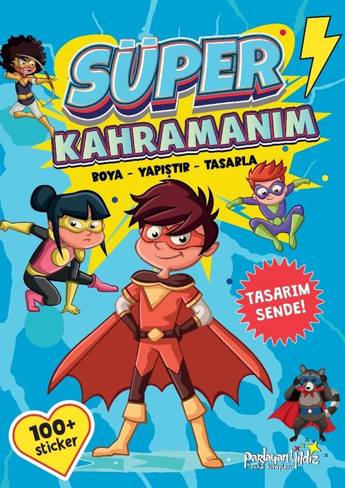 Süper Kahramanım / Boya-Yapıştır-Tasarla