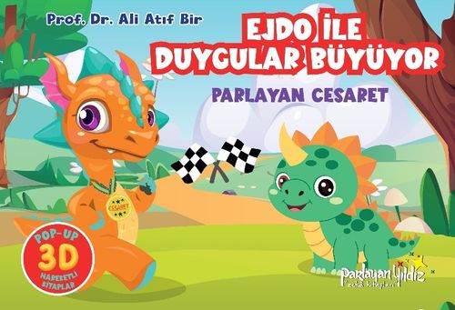 Ejdo İle Duygular Büyüyor / Parlayan Cesaret