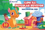 Ejdo İle Duygular Büyüyor / Mavi Bulutun Sırrı