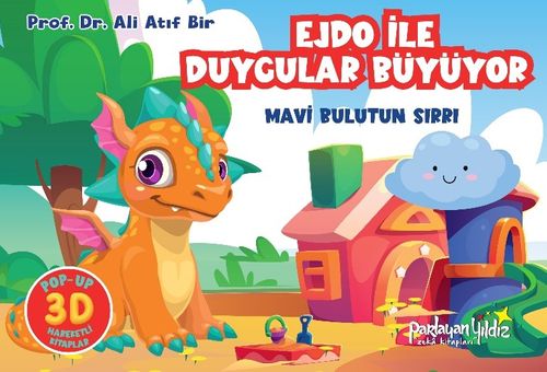Ejdo İle Duygular Büyüyor / Mavi Bulutun Sırrı