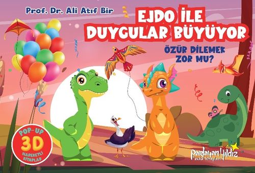 Ejdo İle Duygular Büyüyor / Özür Dilemek Zor Mu?