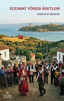 Eceabat Yöresi Adetleri