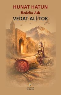 Hunat Hatun Bedelin Adı