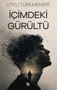 İçimdeki Gürültü