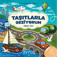 Kitabını Sen Tamamla 2 / Taşıtlarla Geziyorum
