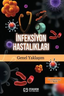 İnfeksiyon Hastalıkları Genel Yaklaşım