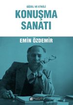 Güzel ve Etkili Konuşma Sanatı