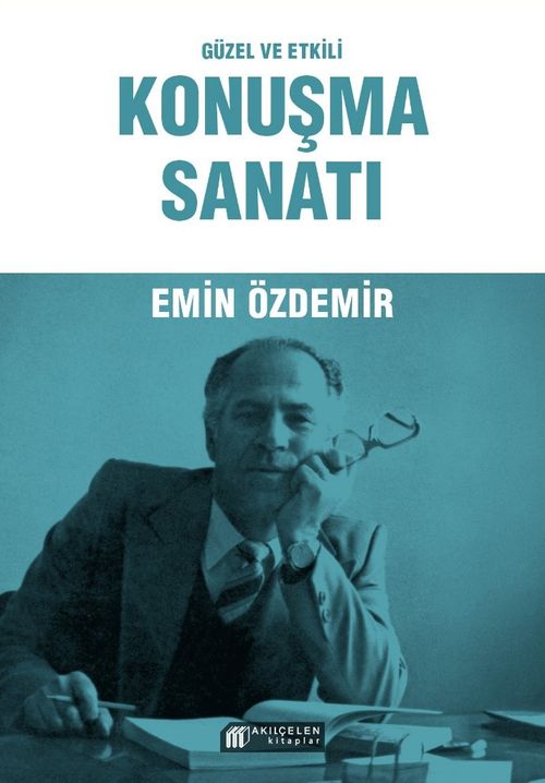 Güzel ve Etkili Konuşma Sanatı