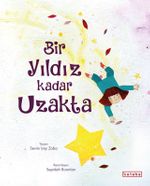 Bir Yıldız Kadar Uzakta