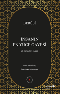 İnsanın En Yüce Gayesi
