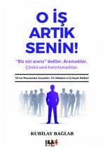 O İş Artık Senin