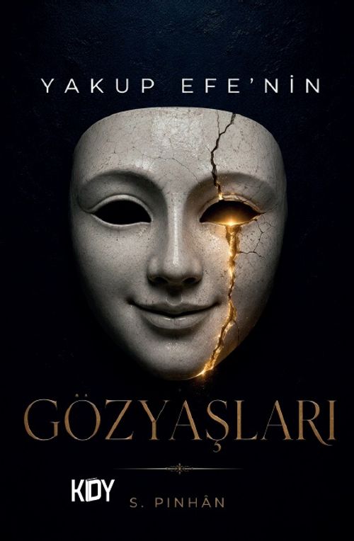 Yakup Efe'nin Gözyaşları