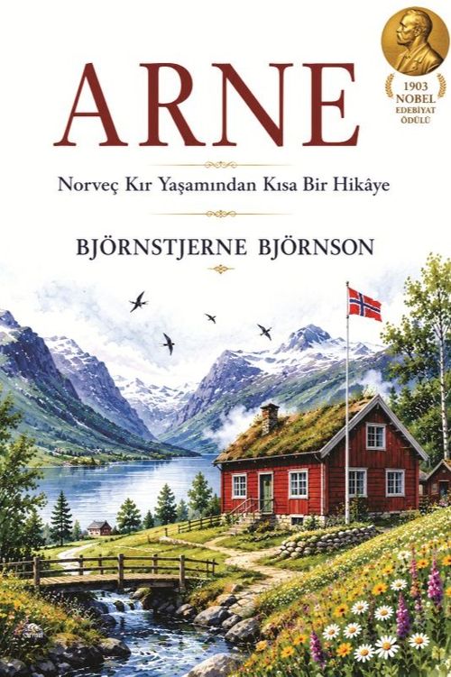Arne & Norveç Kır Yaşamından Bir Hikaye