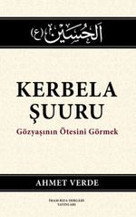 Kerbela Şuuru & Gözyaşının Ötesine Geçmek
