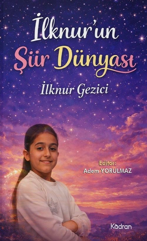 İlknur'un Şiir Dünyası